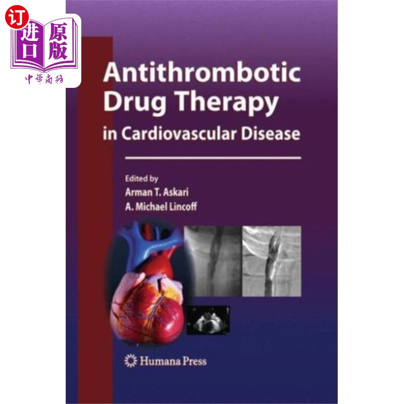 海外直订医药图书Antithrombotic Drug Therapy in Cardiovascular Di... 抗血栓药物治疗心血管疾病