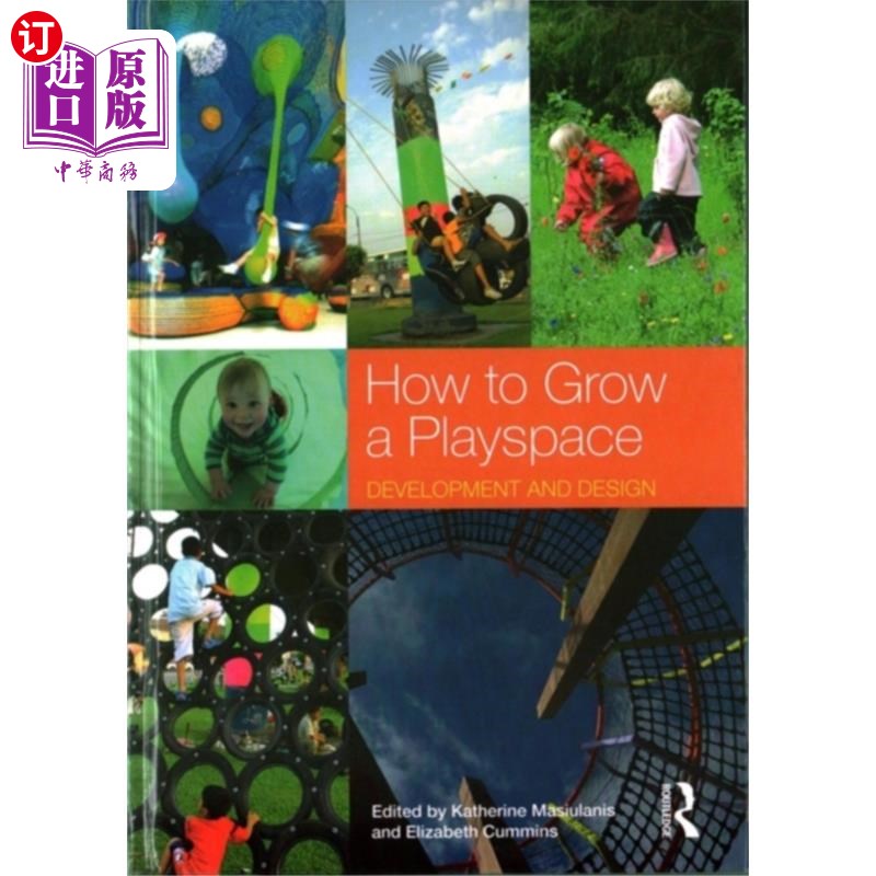 海外直订How to Grow a Playspace 如何发展游戏空间