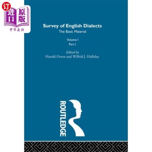 海外直订Survey Eng Dialects Vol1 Prt1 英语方言调查卷1 Prt1