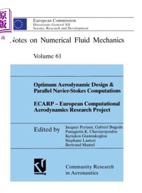 海外直订Optimum Aerodynamic Design & Parallel Navier-Stokes Computations Ecarp -- Europe 优秀气动设计与并行Navier