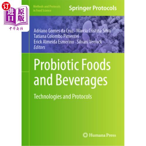 海外直订Probiotic Foods and Beverages: Technologies and Protocols 益生菌食品和饮料:技术和规程
