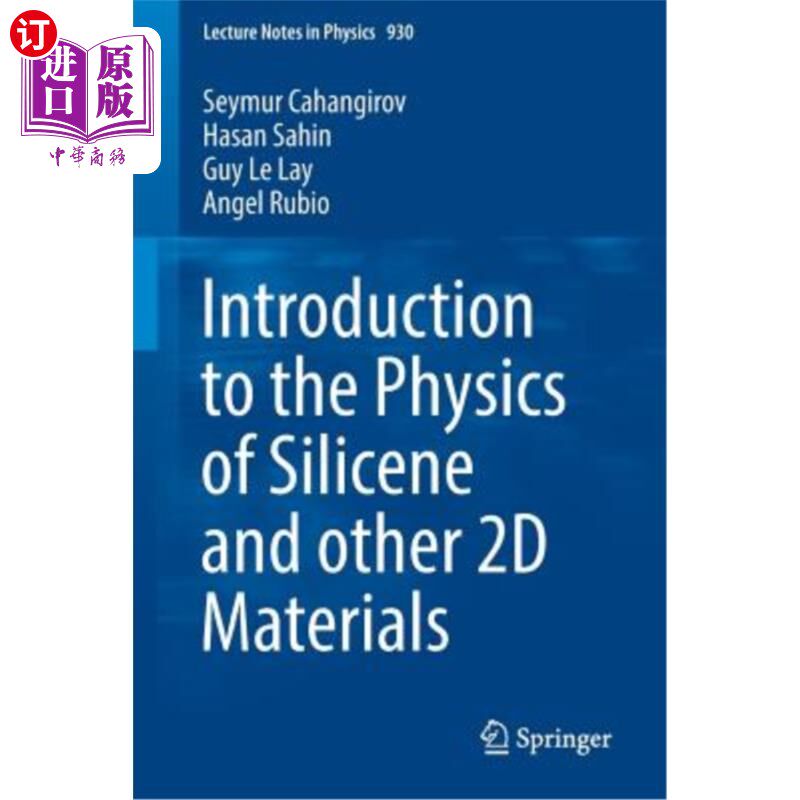 海外直订Introduction to the Physics of Silicene and Other 2D Materials 硅烯和其他2D材料物理简介
