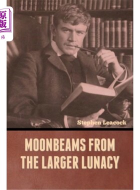 海外直订Moonbeams from the Larger Lunacy 来自大疯子的月光