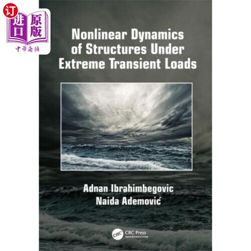 海外直订Nonlinear Dynamics of Structures Under Extreme T...