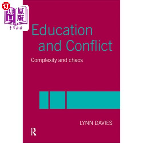 海外直订Education and Conflict: Complexity and Chaos 教育与冲突：复杂性与混乱