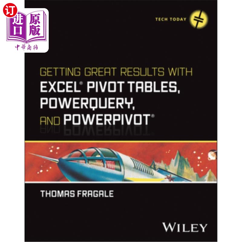 海外直订Getting Great Results with Excel Pivot Tables, Powerquery and Powerpivot Getting Great Resu