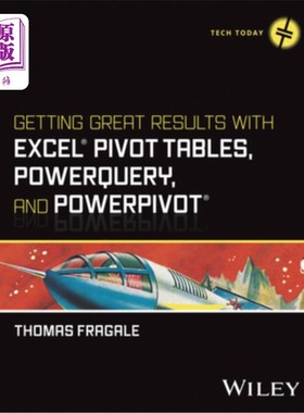海外直订Getting Great Results with Excel Pivot Tables, Powerquery and Powerpivot Getting Great Resu
