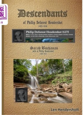 海外直订Descendants of Phillip Deforest Hendershot 菲利普·德福雷斯特·亨德肖特的后代