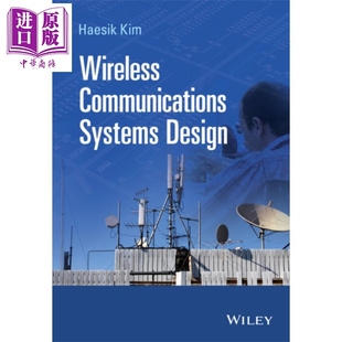 Communications Kim Wiley Haesik 无线通信系统设计Wireless 中商原版 Systems 英文原版 现货 Design