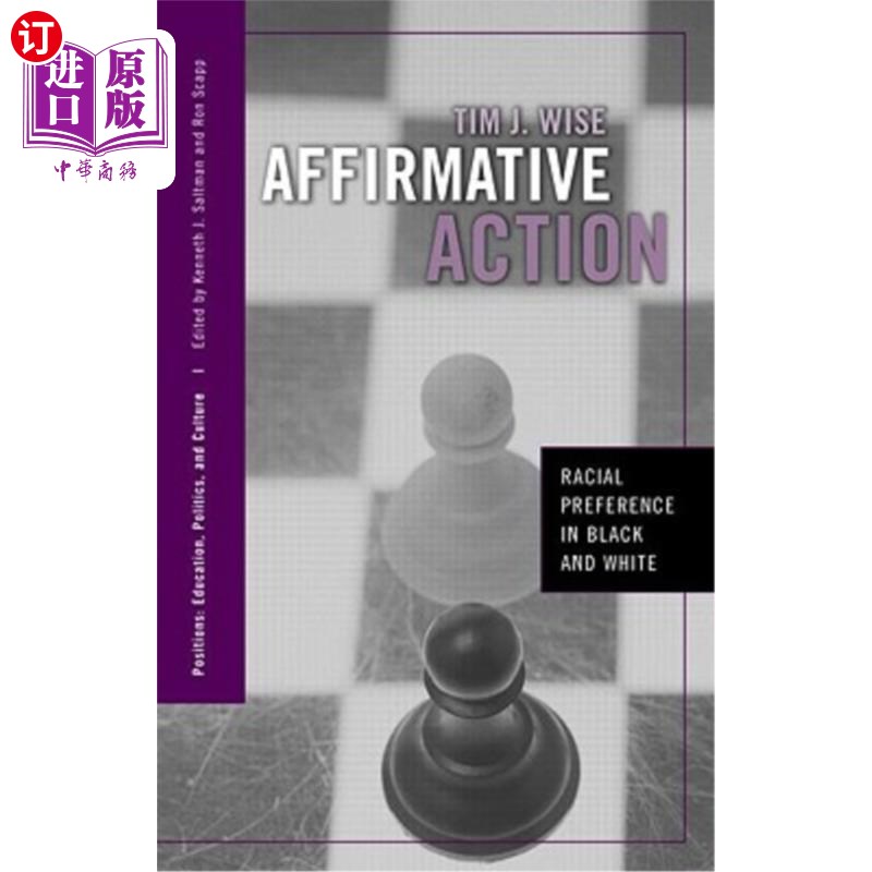 海外直订Affirmative Action: Racial Preference in Black and White 平权法案:黑人和白人的种族偏好