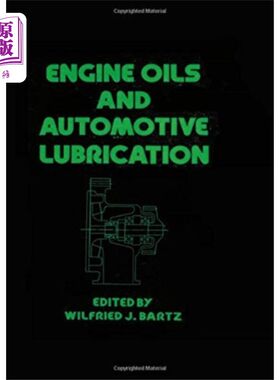海外直订Engine Oils and Automotive Lubrication 发动机机油和汽车润滑
