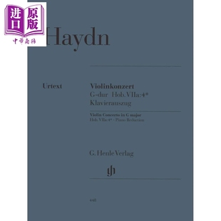 Haydn Concerto 预售 VIIa 小提琴和钢琴 G大调小提琴协奏曲Hob Violin 海顿 进口艺术 中商原版 major HN448