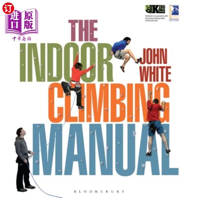 海外直订Indoor Climbing Manual 室内攀登手册