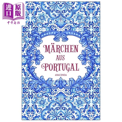 预售 【德文版】来自葡萄牙的童话故事 德国罗马尼亚语言学大师Harri Meier著 德文原版 Marchen aus Portugal【中商原版】