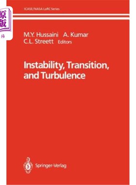 海外直订Instability, Transition, and Turbulence 不稳定性、过渡和湍流
