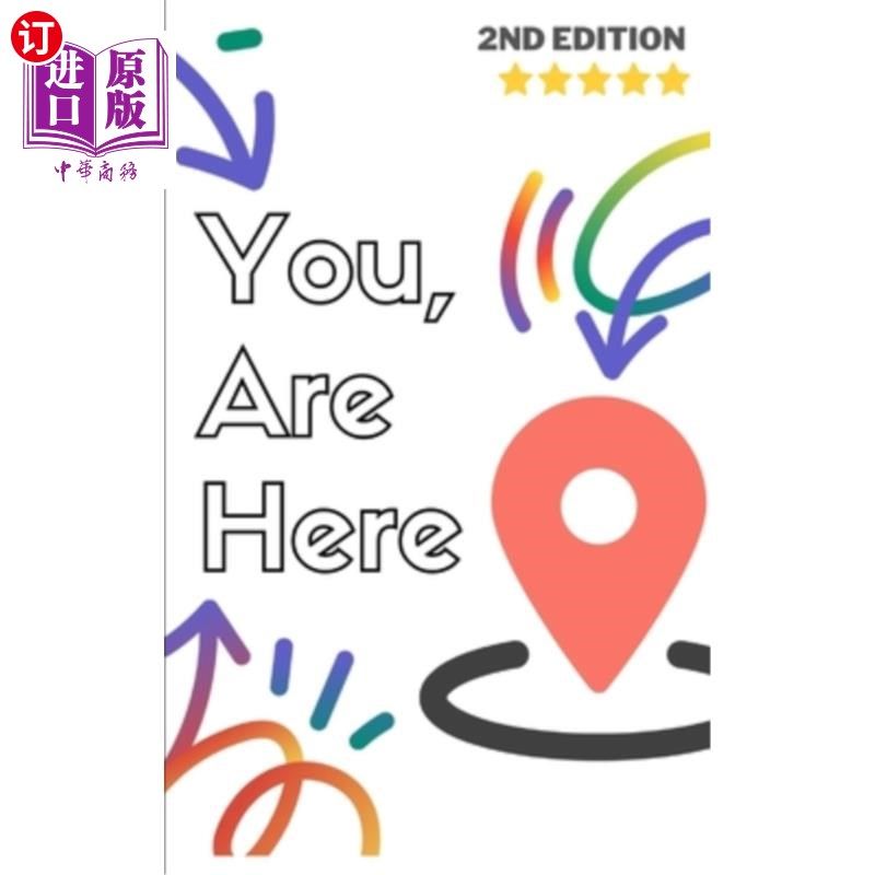 海外直订You, Are Here: Navigating Life's Twists and Turns 你在这里：驾驭人生的曲折