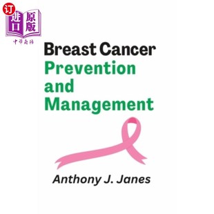 Cancer 乳腺癌 Prevention Management 预防和管理 and 海外直订医药图书Breast