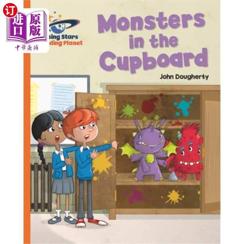 海外直订Reading Planet - Monsters in the Cupboard - Orange: Galaxy 阅读星球-橱柜里的怪物-橙色：银河系
