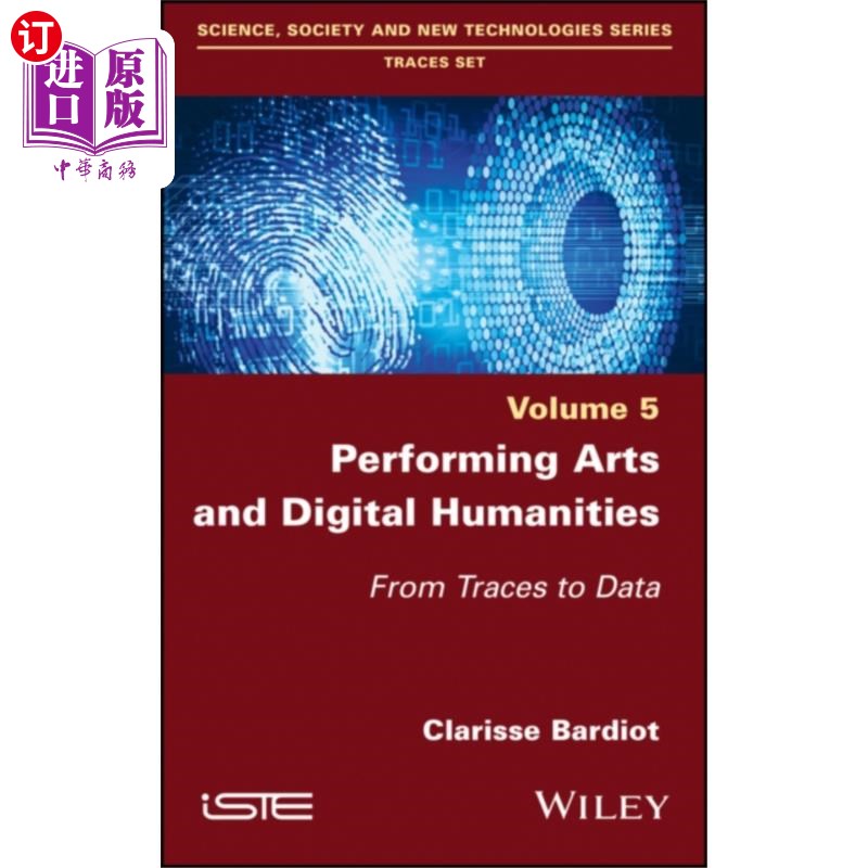 海外直订Performing Arts and Digital Humanities 表演艺术和数字人文