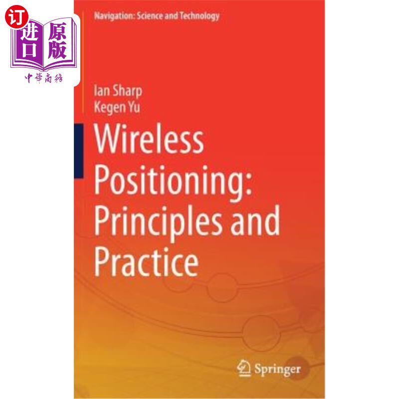 海外直订Wireless Positioning: Principles and Practice 无线定位：原理与实践