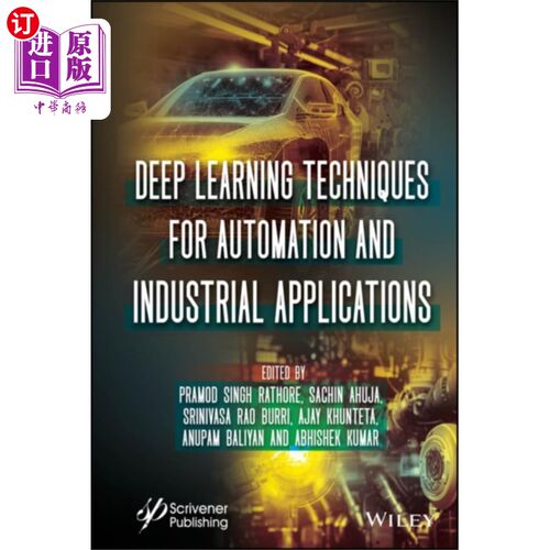 海外直订Deep Learning Techniques for Automation and Indu... 自动化和工业应用的深度学习技术