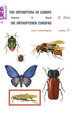 海外直订Die Orthopteren Europas II / The Orthoptera of Europe II: Volume II 欧罗巴直翅目二/欧罗巴直翅目二：卷二