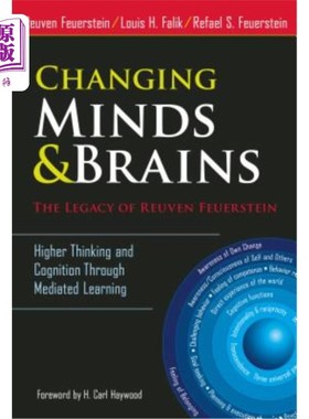 海外直订Changing Minds and Brains--The Legacy of Reuven Feuerstein: Higher Thinking and  改变思想和大脑——鲁文·费