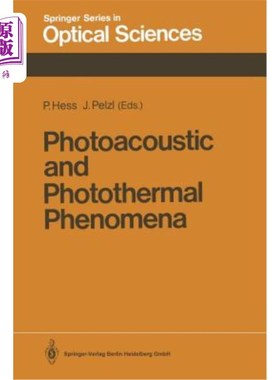 海外直订Photoacoustic and Photothermal Phenomena: Proceedings of the 5th International T 光声和光热现象：第五届国际专题