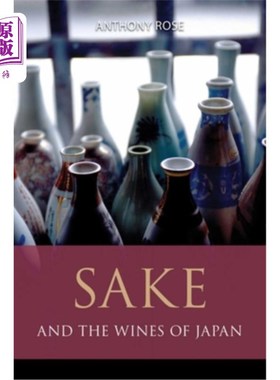 海外直订Sake and the Wines of Japan 日本的清酒和葡萄酒