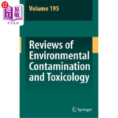 海外直订Reviews of Environmental Contamination and Toxicology 195 环境污染与毒理学综述195