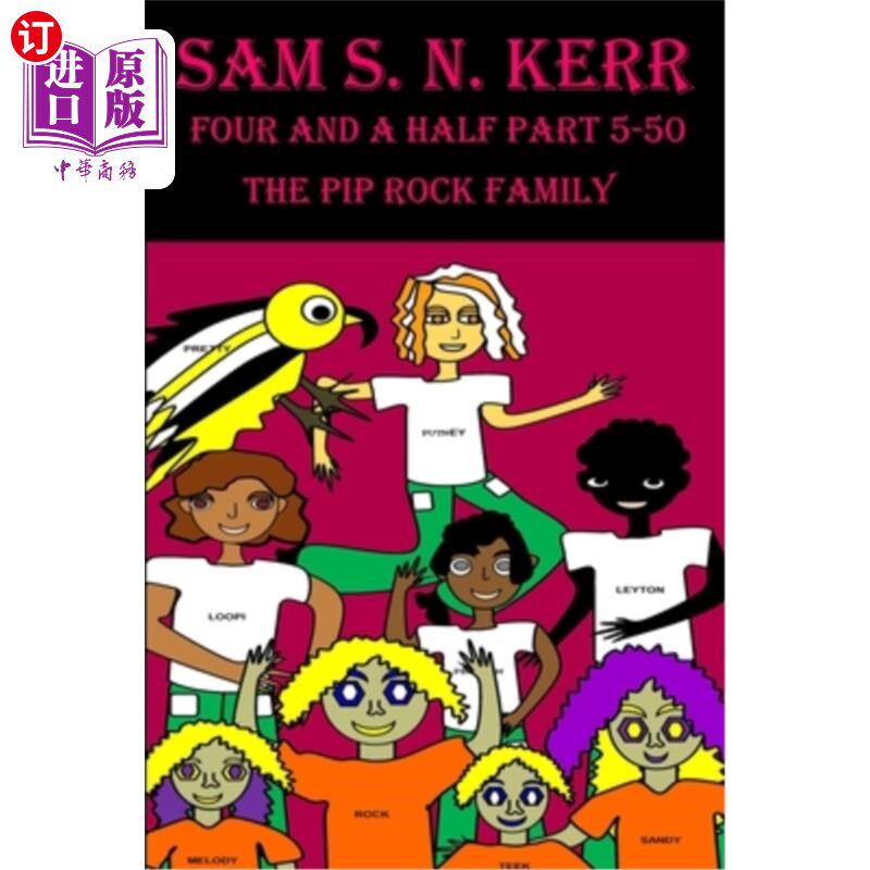 海外直订The Pip Rock Family: Four and a Half Part 5-50 皮普摇滚家族：四个半部分5-50