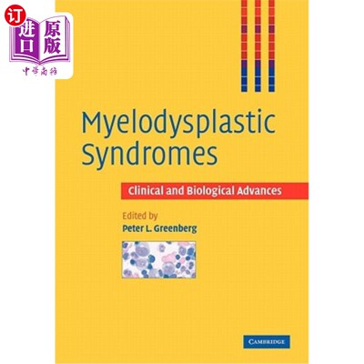 海外直订医药图书Myelodysplastic Syndromes: Clinical and Biological Advances 骨髓增生异常综合征的临床和生物学研究进
