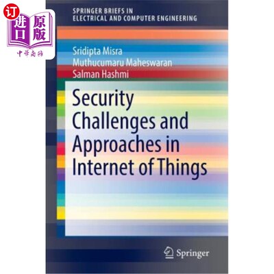 海外直订Security Challenges and Approaches in Internet of Things 物联网中的安全挑战与方法
