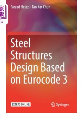 海外直订Steel Structures Design Based on Eurocode 3 基于欧洲规范3的钢结构设计