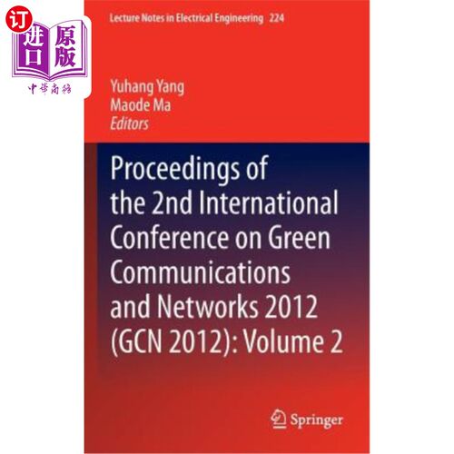 海外直订Proceedings of the 2nd International Conference on Green Communications and Netw 2012年第二届绿色通信与
