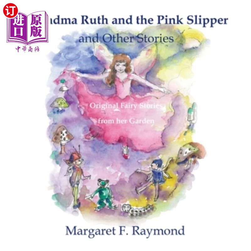 海外直订Gran Ruth and the pink slipper and other stories 露丝奶奶和粉红拖鞋还有其他的故事