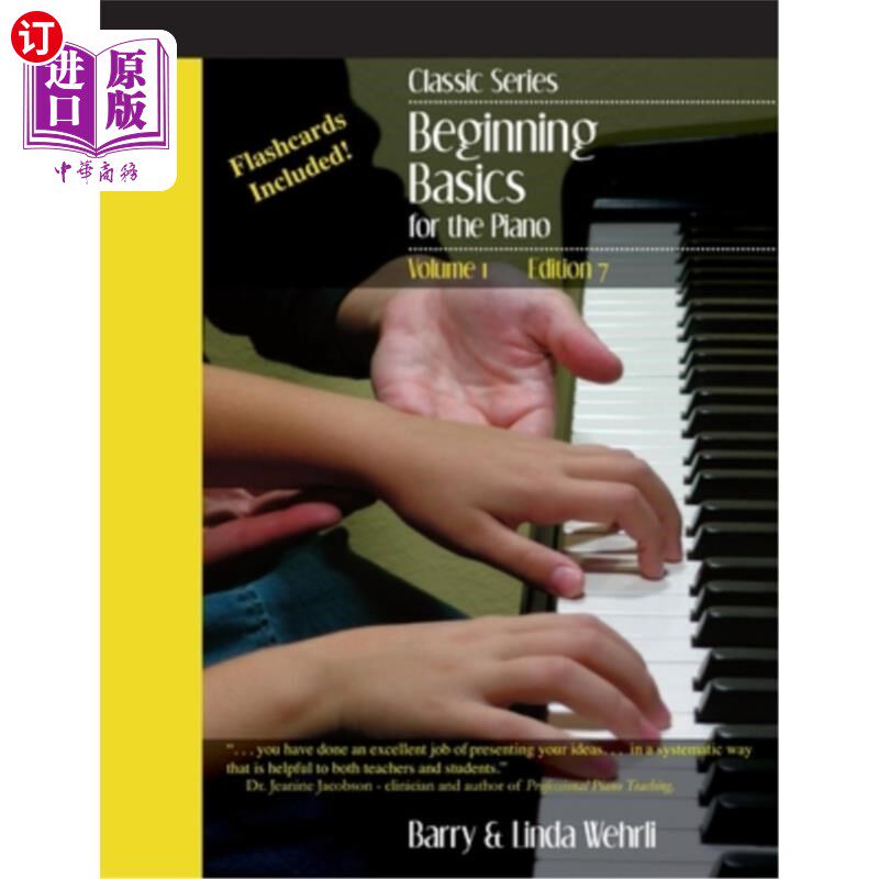 海外直订Classic Series: Volume 1 Beginning Basics for the Piano: Edition 7 经典系列:1卷开始基础钢琴:7版
