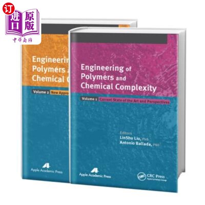 海外直订Engineering of Polymers and Chemical Complexity, Two-Volume Set 聚合物工程和化学复杂性，两卷集