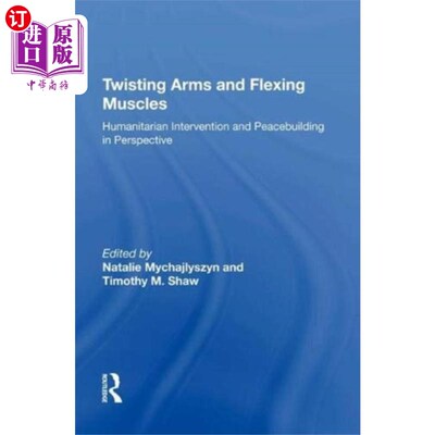 海外直订Twisting Arms and Flexing Muscles 扭曲手臂和弯曲肌肉