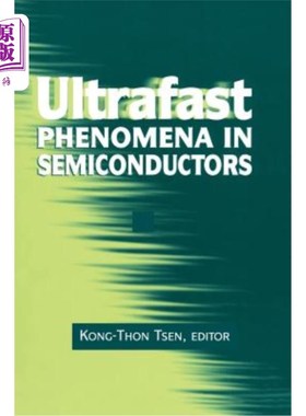 海外直订Ultrafast Phenomena in Semiconductors 半导体中的超快现象
