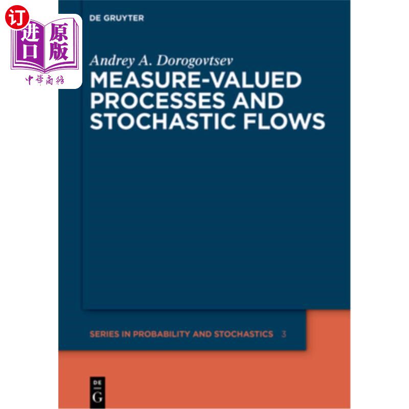 海外直订Measure-Valued Processes and Stochastic Flows 测量值过程和随机流