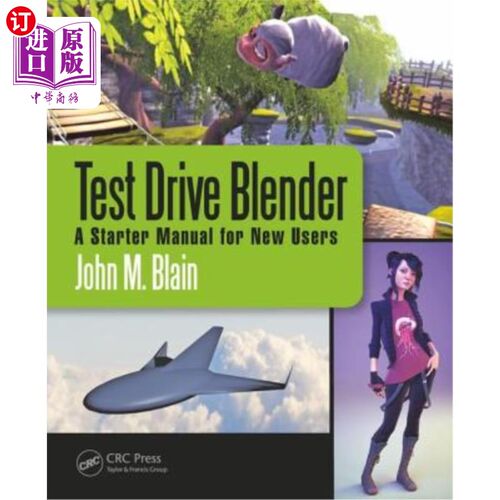 海外直订Test Drive Blender: A Starter Manual for New Users 试驾搅拌机：新用户入门手册