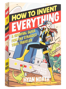 万物发明指南 时间旅行者生存手册 英文原版 How to Invent Everything 瑞安 诺思 Ryan North【中商原版】