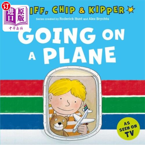 海外直订Going on a Plane (First Experiences with Biff, C... 上飞机(与Biff、Chip和Kipper的初次体验)