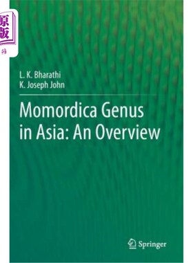 海外直订医药图书Momordica Genus in Asia - An Overview 亚洲苦瓜属-概述