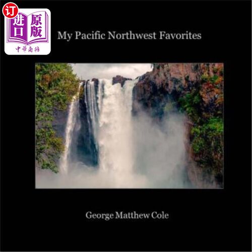 海外直订My Pacific Northwest Favorites 我的太平洋西北最爱