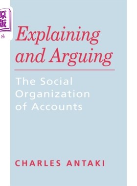 海外直订Explaining and Arguing 解释和争论