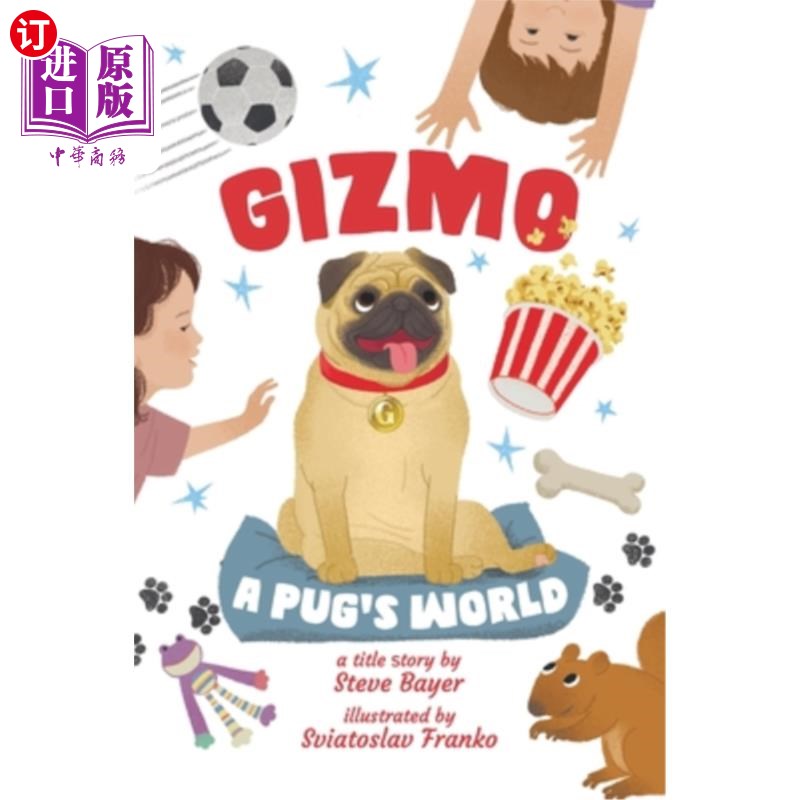 海外直订Gizmo: A Pug's World 小发明:哈巴狗的世界