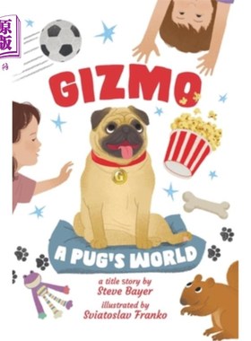 海外直订Gizmo: A Pug's World 小发明:哈巴狗的世界
