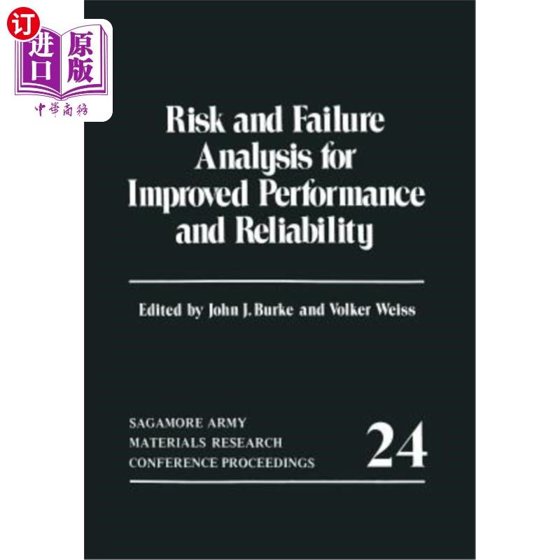 海外直订Risk and Failure Analysis for Improved Performance and Reliability 提高性能和可靠性的风险和故障分析